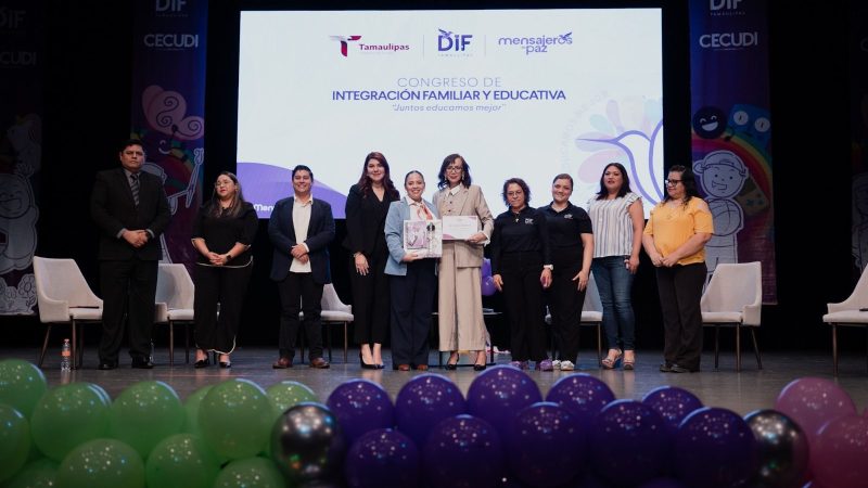 Realiza DIF Tamaulipas el Congreso de Integración Familiar y Educativa “Juntos Educamos Mejor”
